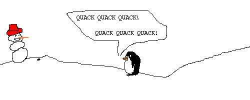 Pokey says: QUACK QUACK QUACK! QUACK QUACK QUACK!