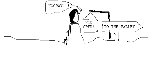 Scene: Pokey puts up a sign which says NOW OPEN
Pokey says: HOORAY!